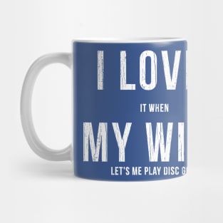 I Love My Wife Mug